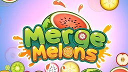 Merge Melons