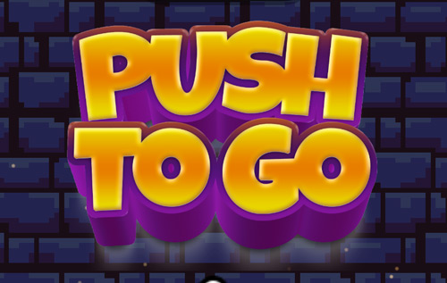 Push to Go