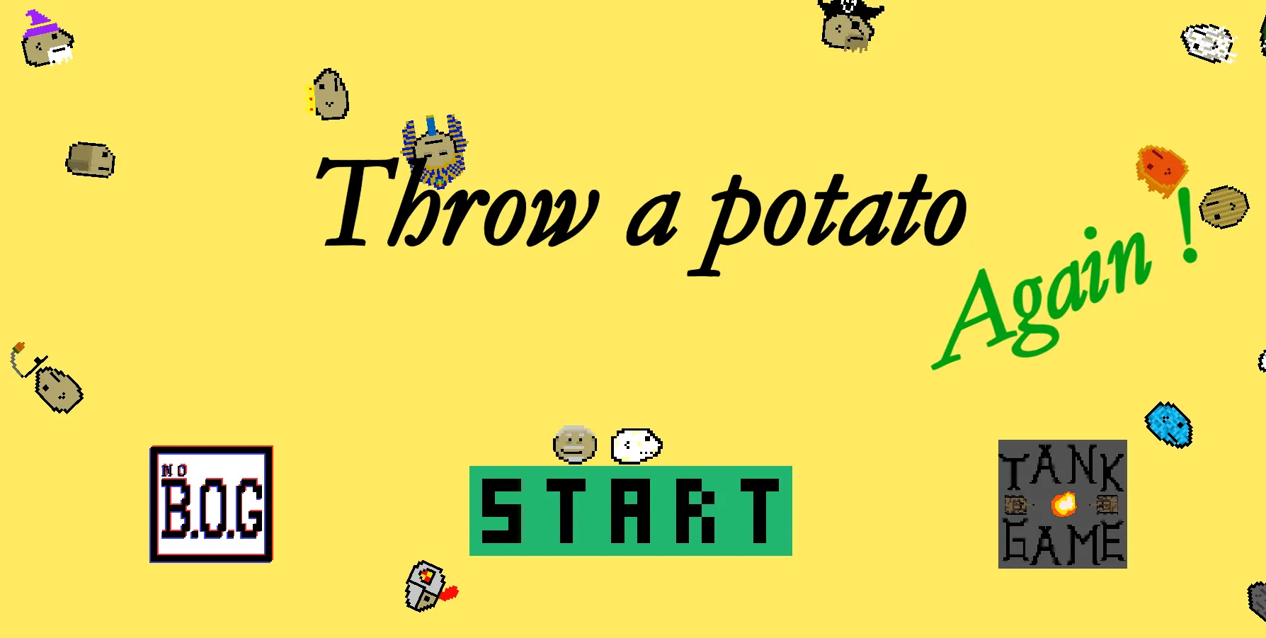 Throw a potato again