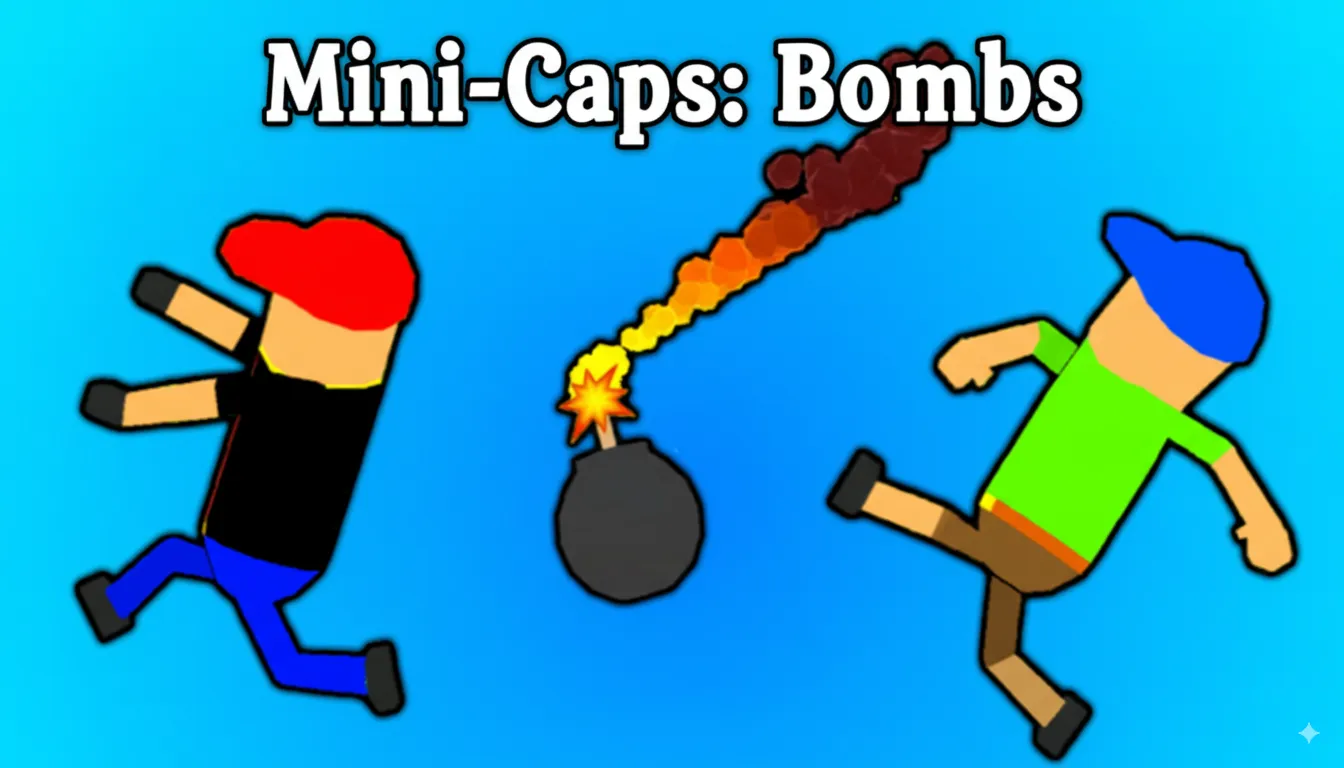 Mini-Caps: Bombs unblocked